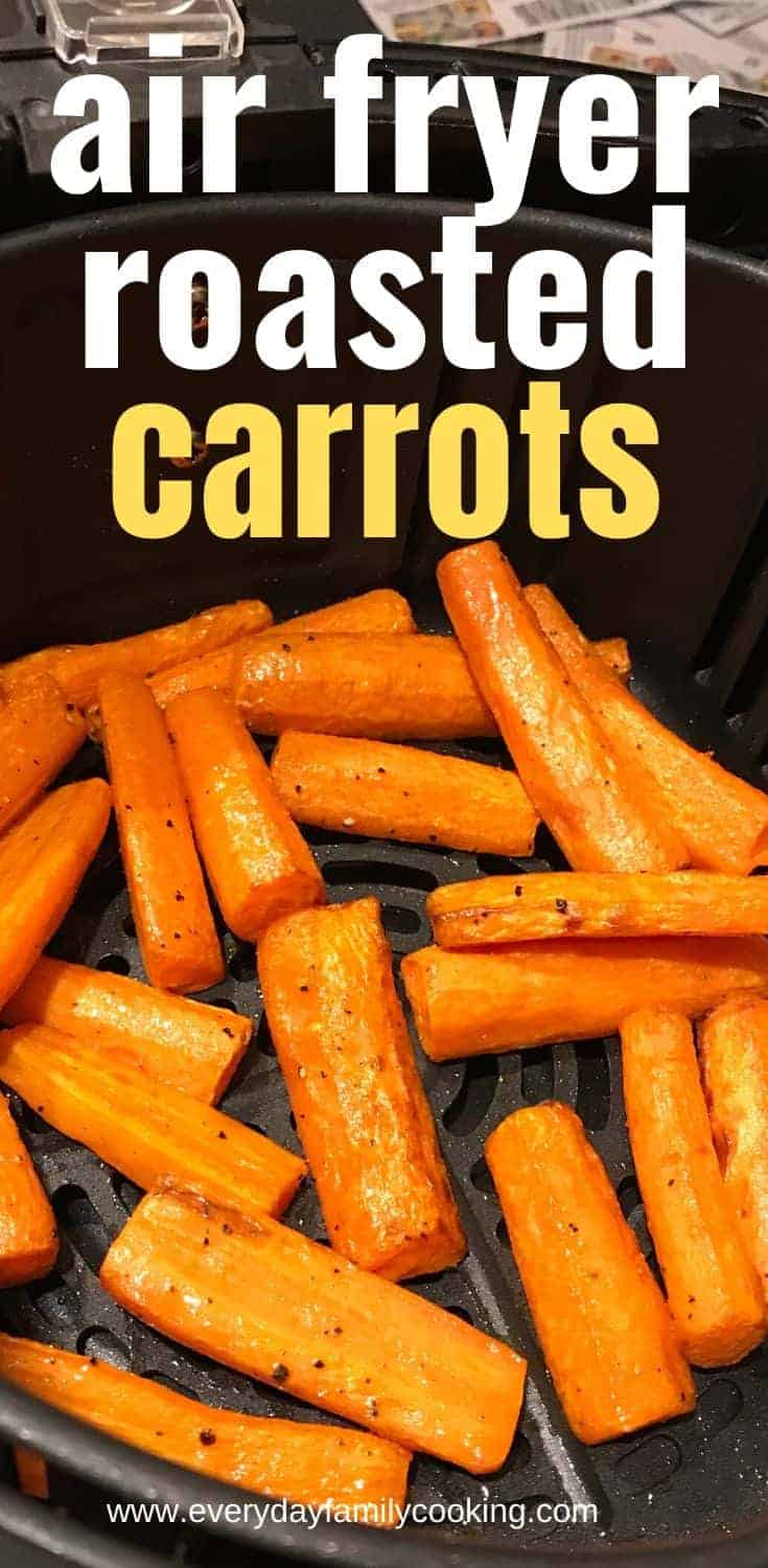 Roasted Air Fried Carrots Everyday Family Cooking